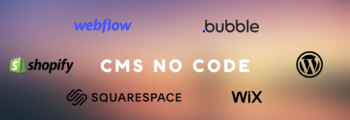 Comparatif CMS no code